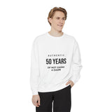 50 Years of Not Giving a Damn Sweatshirt